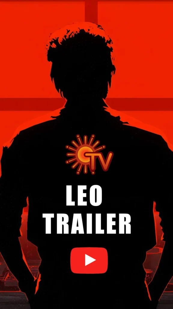 Suntv - Payanali - Watch Leo movie Trailer