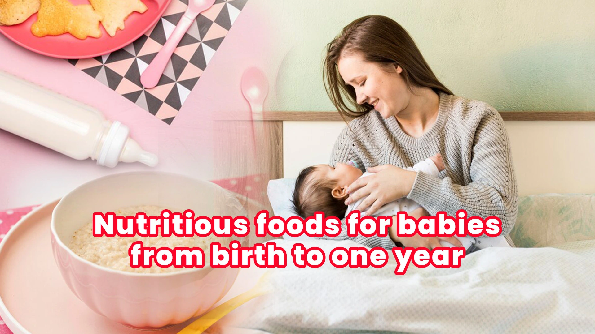 Nutritious foods for babies