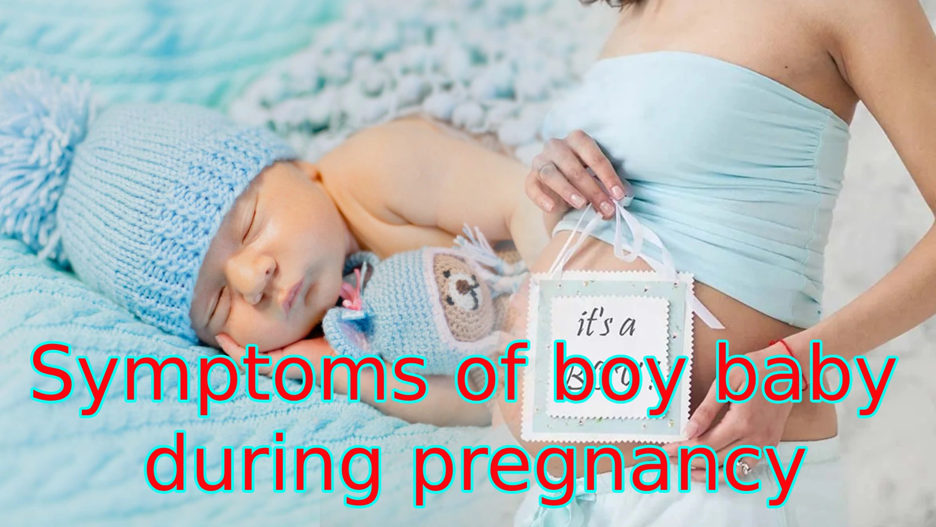 symptoms of boy baby